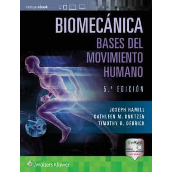 Libro, Biomecanica Bases del Movimiento Humano