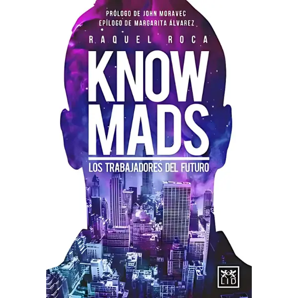 Libro Knowmads, los trabajadores del futuro.