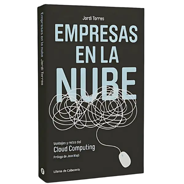 Libro Empresas en la nube. Ventajas y retos del Cloud Computing.