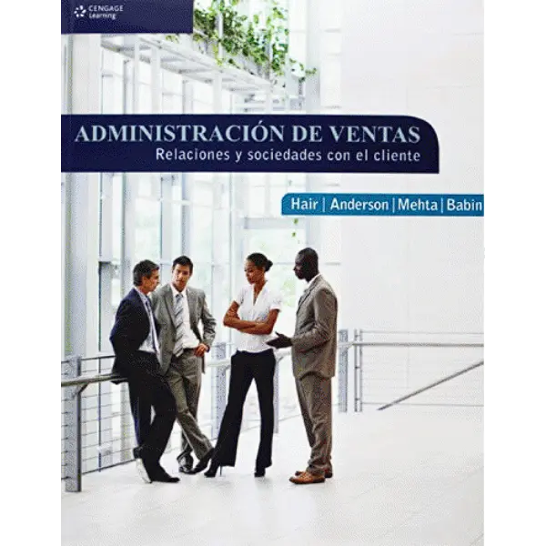 Libro Administración De Ventas Relaciones y Sociedades Con El Cliente.