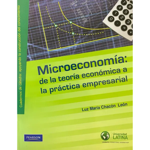 Libro Microeconomía: de la teoría económica a la práctica empresarial