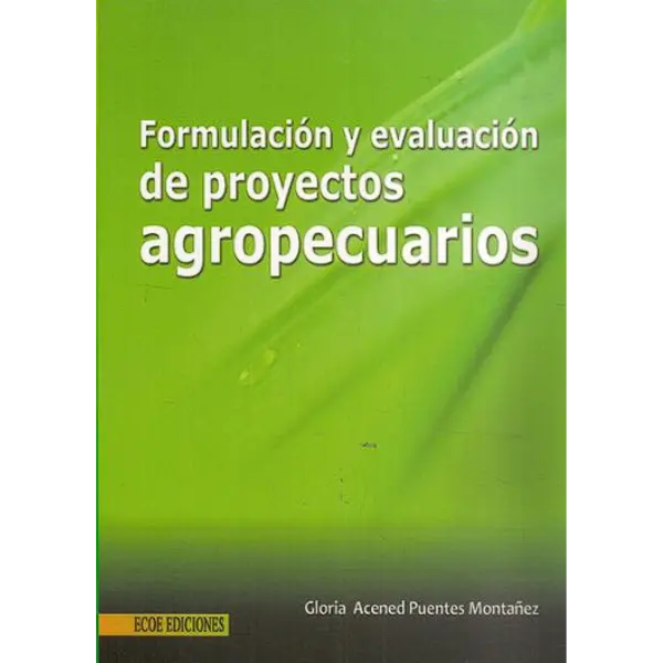 Libro Formulación y evaluación de proyectos agropecuarios.