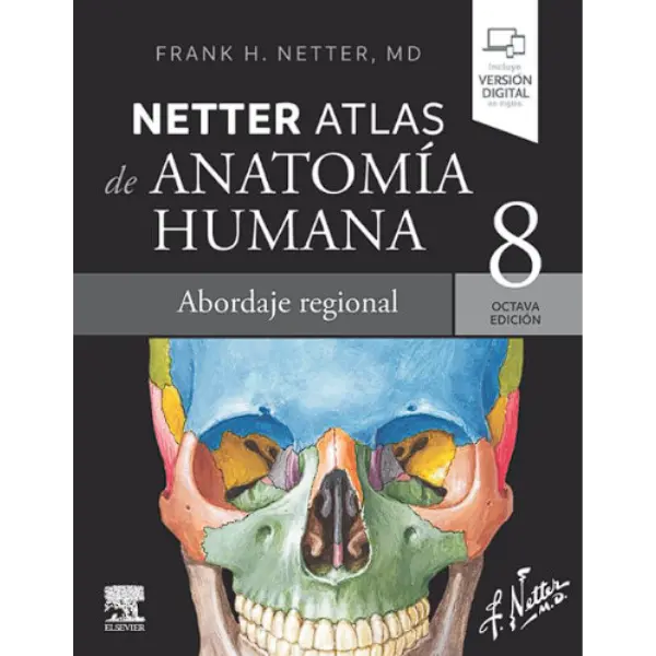 Libro Netter Atlas de anatomía humana. Abordaje regional