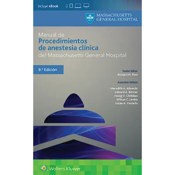 Libro Manual de procedimientos de anestesia clínica del Massachusetts General 9.ª Edición 