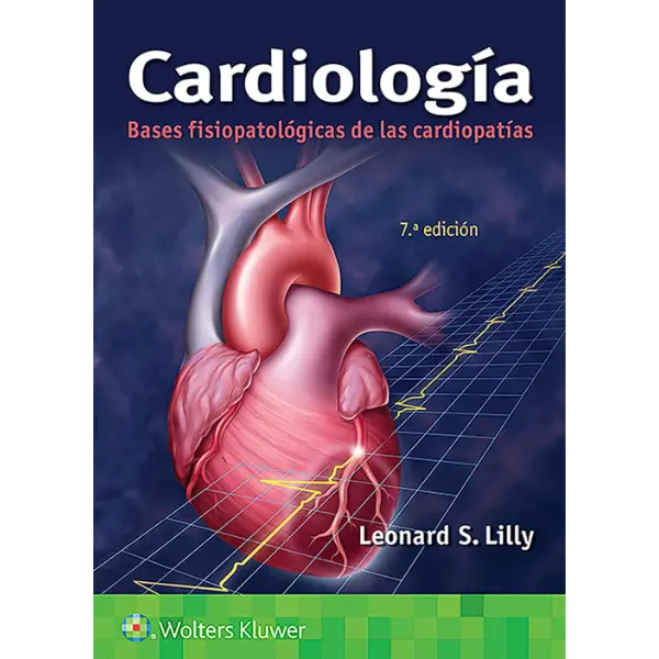 Libro Cardiología Bases Fisiológicas 7.ª Edición 