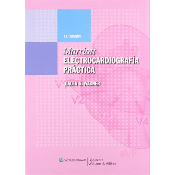 Libro Marriott: Electrocardiografía Práctica 