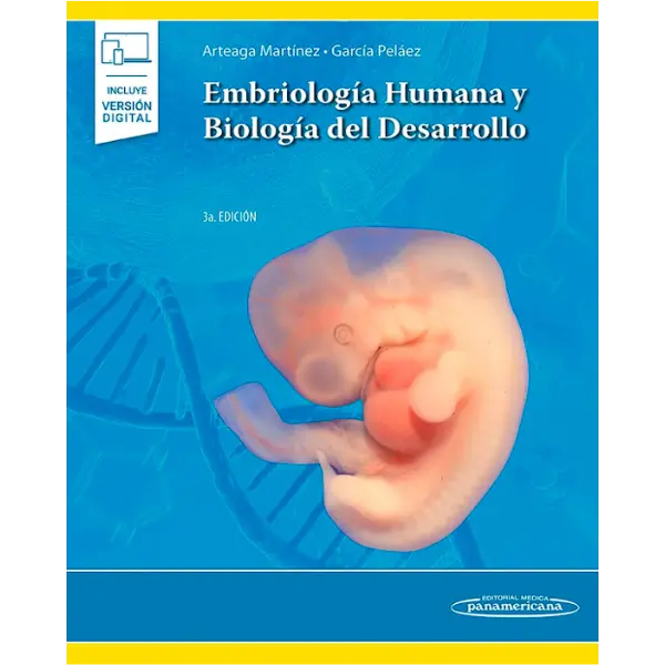 Libro Embriología Humana y Biología del Desarrollo (+E-Book) 3.ª Edición 