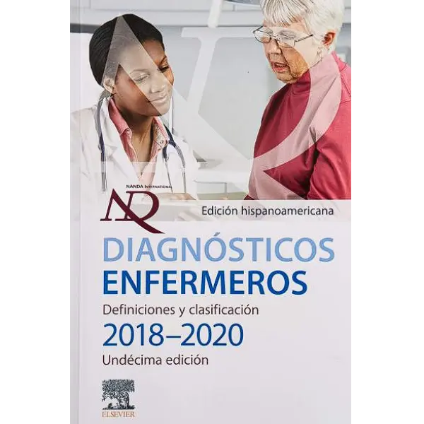 Libro Diagnósticos enfermeros. Definiciones y clasificación 2018-2020 11.ª Edición