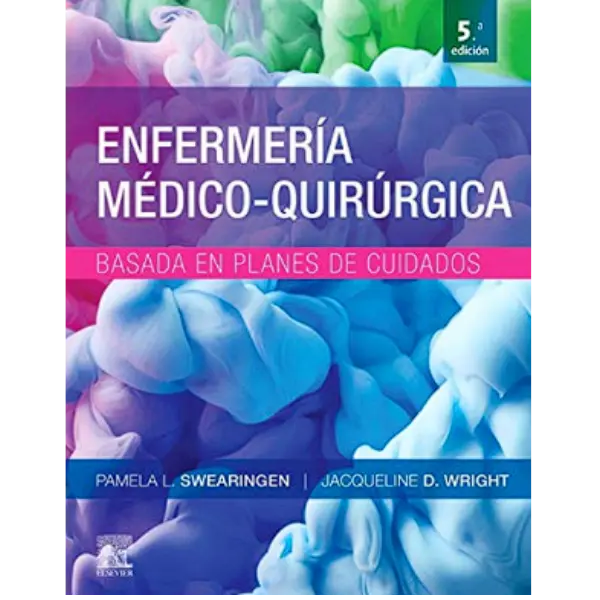 Libro Enfermería médico-quirúrgica basada en planes de cuidado 5.ª Edición