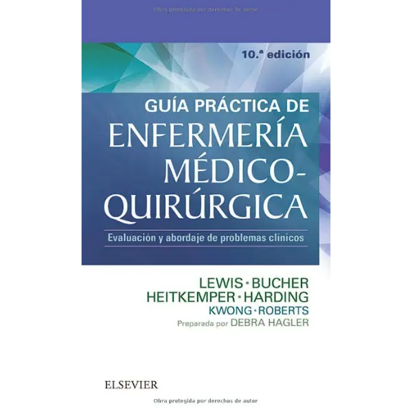 Libro Guía práctica de Enfermería médico-quirúrgica 10.ª Edición