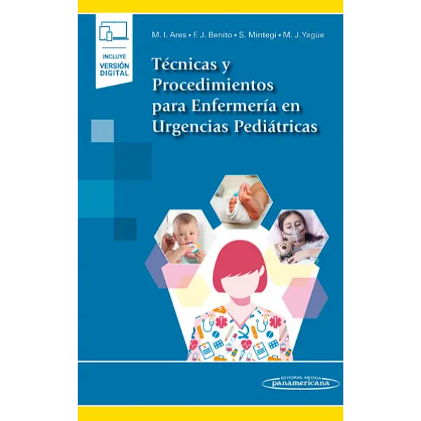 Libro Técnicas y Procedimientos para Enfermería en Urgencias Pediátricas (incluye versión digital)