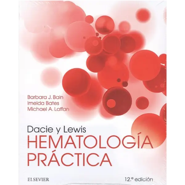 Libro Dacie y Lewis. Hematología práctica 12.ª Edición.