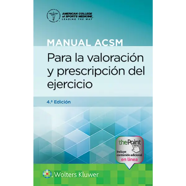 Libro Manual ACSM para la valoración y prescripción del ejercicio 4.ª Edición