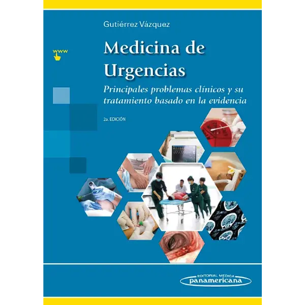 Libro Medicina de Urgencias (Principales problemas clínicos y su tratamiento basado en la evidencia) 2.ª Edición