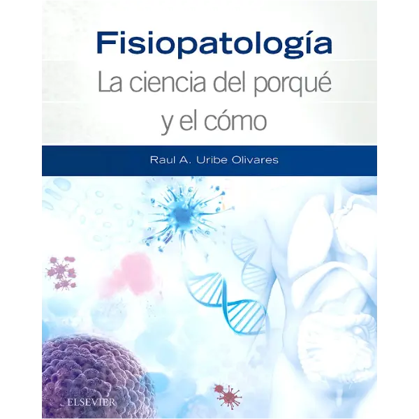 Libro Fisiopatología. La ciencia del porqué y el cómo 4.ª Edición