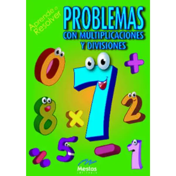 Libro Aprende a resolver problemas con multiplicaciones y divisiones