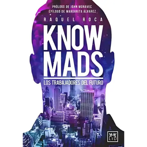 Libro Knowmads, los trabajadores del futuro.