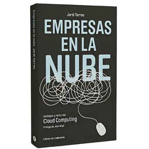 Libro Empresas en la nube. Ventajas y retos del Cloud Computing.