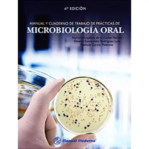 Libro Manual y cuaderno de trabajo de prácticas de Microbiología Oral