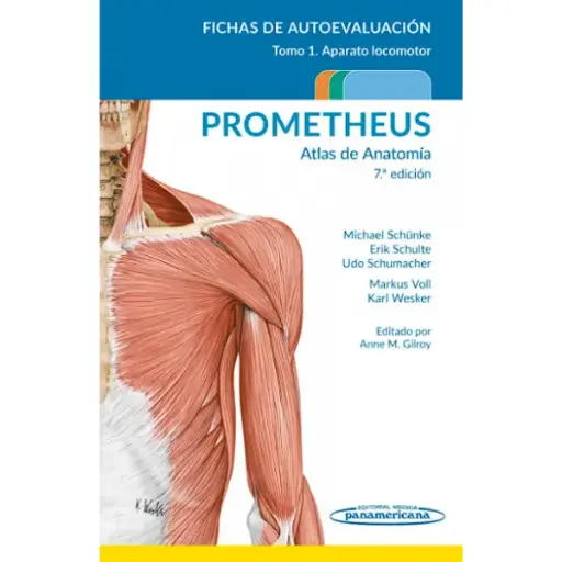 Libro PROMETHEUS. Atlas de Anatomía. Fichas de autoevaluación Tomo 1: Aparato Locomotor