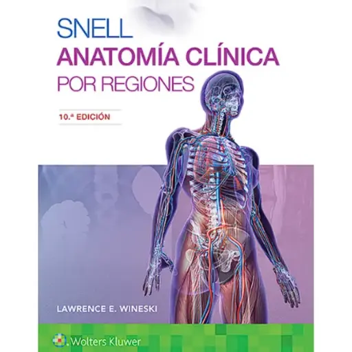 Libro Snell. Anatomía clínica por regiones