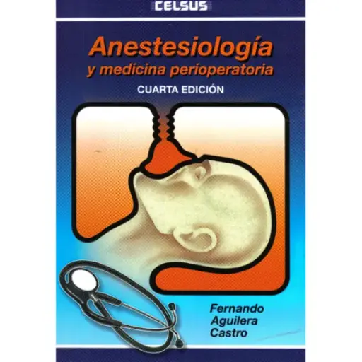 Libro Anestesiología y Medicina Perioperatoria 4.ª Edición