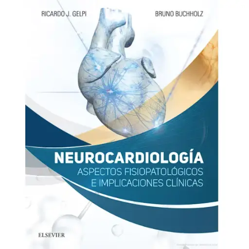 Libro Neurocardiología: Aspectos fisiopatológicos e implicaciones clínicas