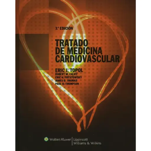 Libro Tratado de Medicina Cardiovascular 3.ª Edición