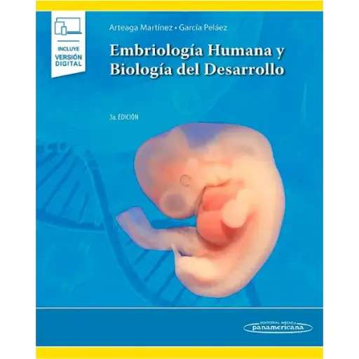 Libro Embriología Humana y Biología del Desarrollo (+E-Book) 3.ª Edición 