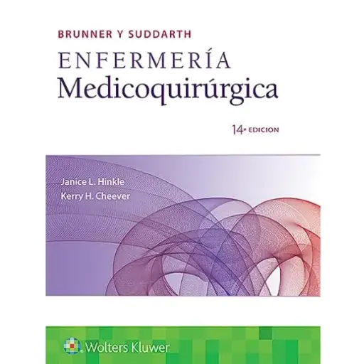 Libro Brunner y Suddarth. Enfermería medicoquirúrgica 14.ª Edición