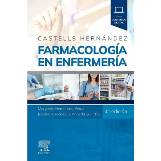 Libro Castells-Hernández. Farmacología en enfermería 4.ª Edición