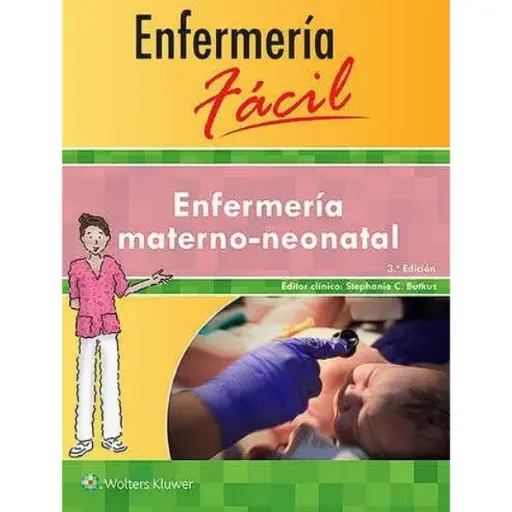 Libro Enfermería Fácil. Enfermería Materno - Neonatal 3.ª Edición