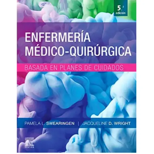 Libro Enfermería médico-quirúrgica basada en planes de cuidado 5.ª Edición