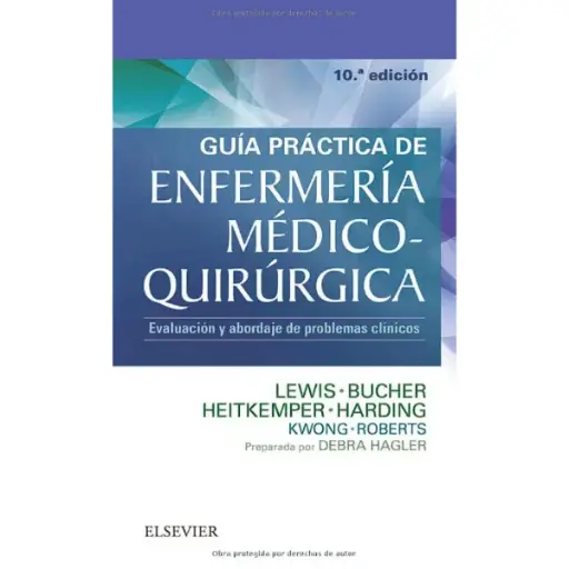 Libro Guía práctica de Enfermería médico-quirúrgica 10.ª Edición