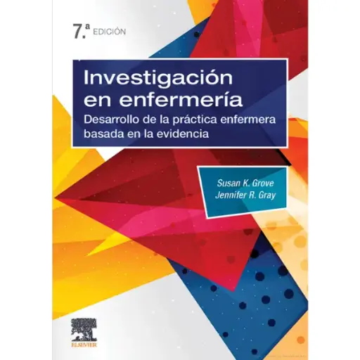 Libro Investigación en enfermería: desarrollo de la práctica enfermera basada en la evidencia 7.ª Edición