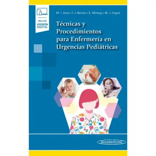 Libro Técnicas y Procedimientos para Enfermería en Urgencias Pediátricas (incluye versión digital)