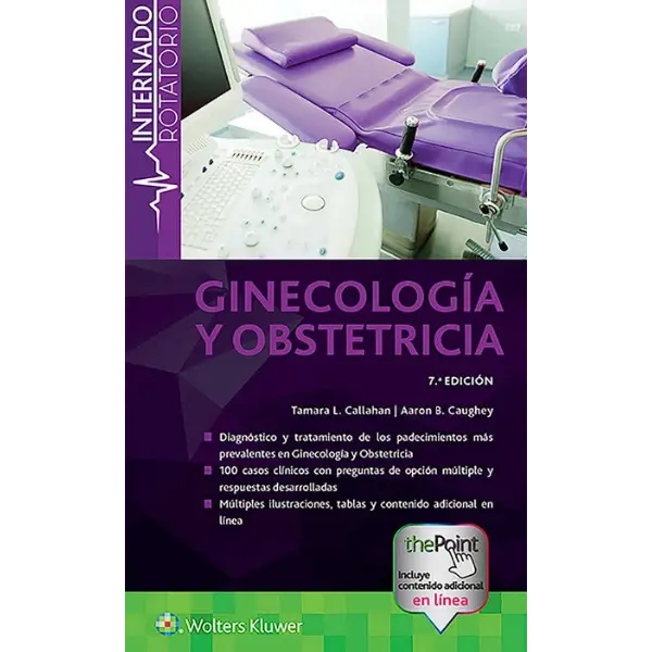 Libro Internado Rotatorio. Ginecología y Obstetricia 7.ª Edición.