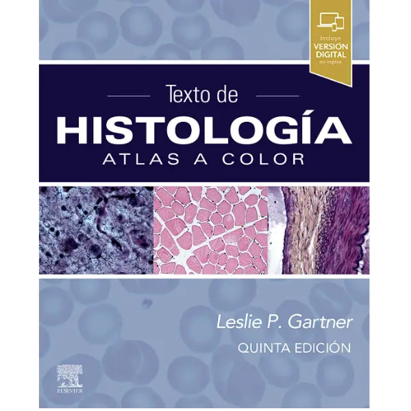 Libro Texto de Histología. Atlas a color 5.ª Edición.