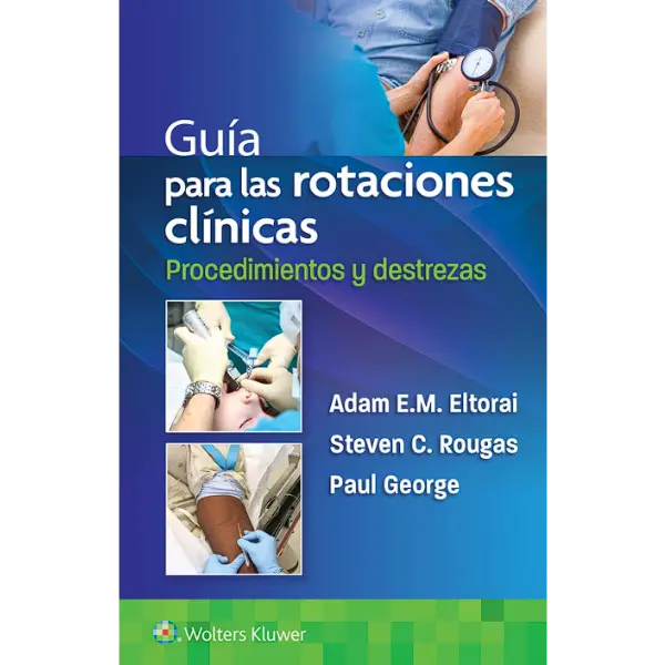 Libro Guia Para las Rotaciones Clínicas 6.ª Edición.