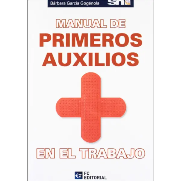 Libro Manual de primeros auxilios en el trabajo