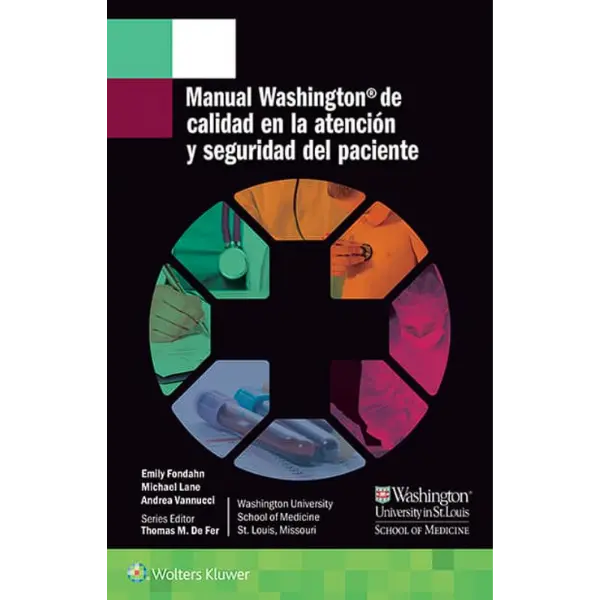 Libro Manual Washington de calidad en la atención y seguridad del paciente
