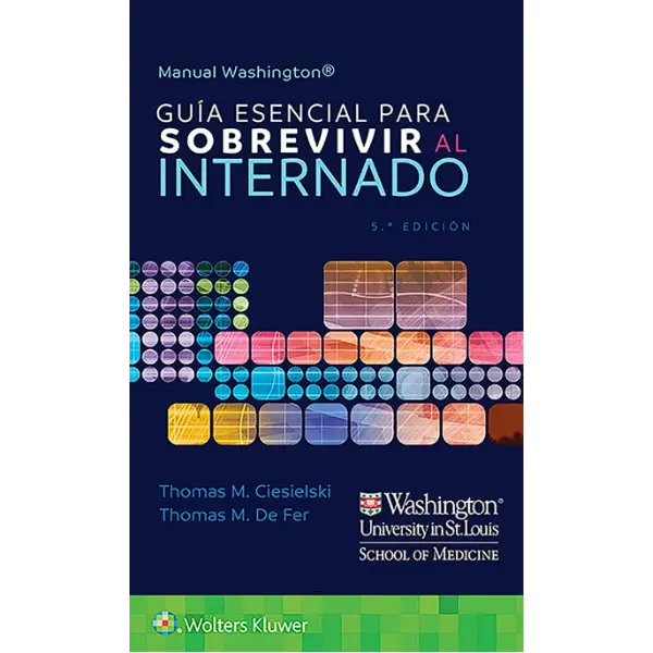 Libro Manual Washington. Guía esencial para sobrevivir al internado 5.ª Edición