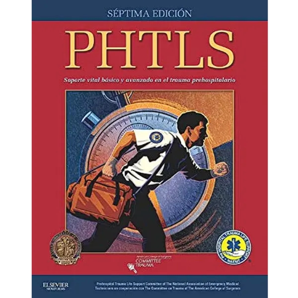 Libro PHTLS:Soporte Vital Básico en el trauma prehospitalario 7ª Edición