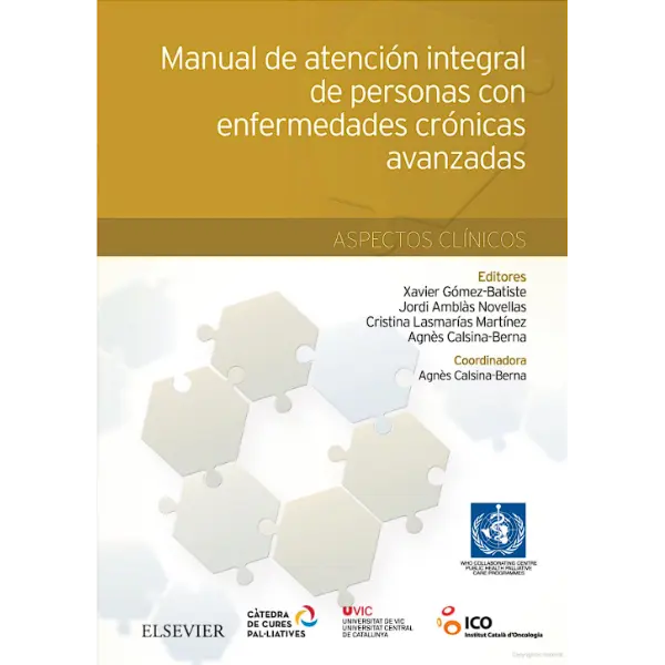Libro Manual de atención integral de personas con enfermedades crónicas avanzadas: aspectos clínicos