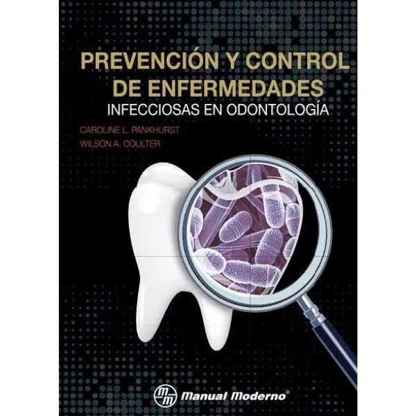 Libro Prevención y control de enfermedades infecciosas en odontología
