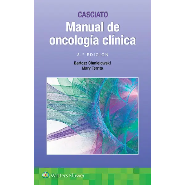 Libro Casciato. Manual de oncología clínica 8.ª Edición