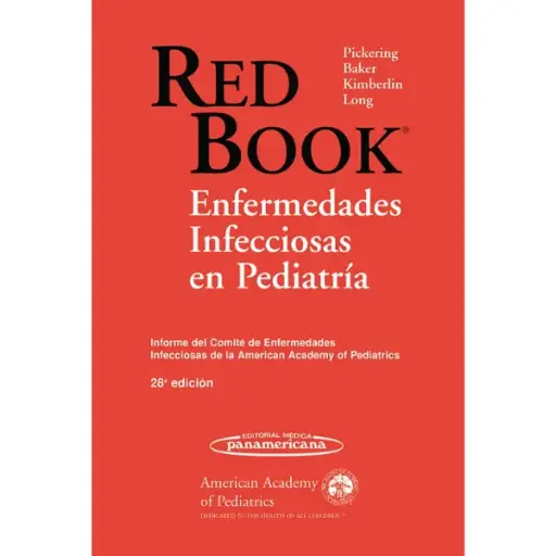 Libro Red book. Enfermedades infecciosas en pediatría 28.ª Edición