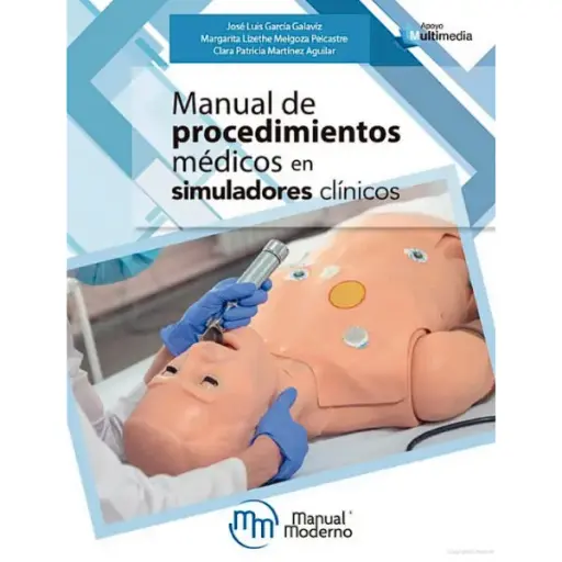 Libro Manual de procedimientos médicos en simuladores clínicos