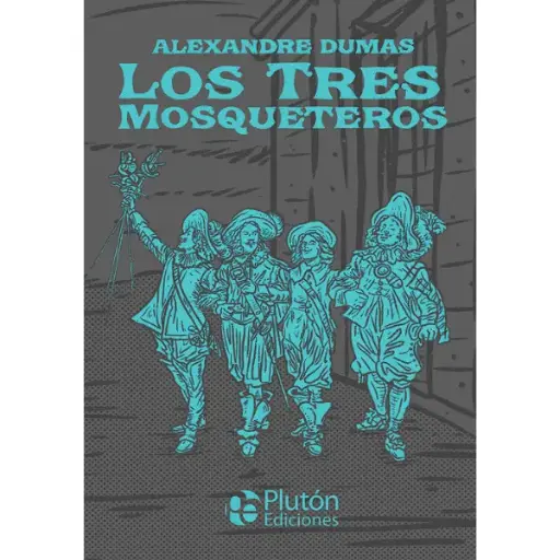 Libro Los tres mosqueteros