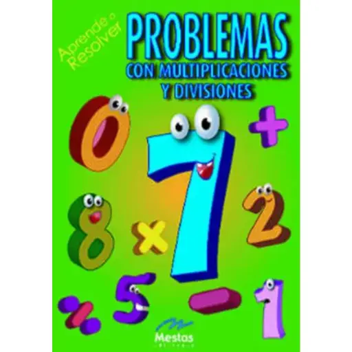 Libro Aprende a resolver problemas con multiplicaciones y divisiones